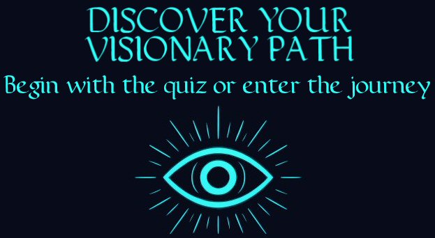 Discover your
              visionary path -- the all-seeing eye